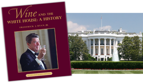 Wine and the White House: A History Book with White House